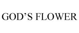 GOD'S FLOWER trademark