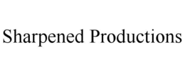 SHARPENED PRODUCTIONS trademark