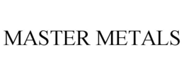 MASTER METALS trademark