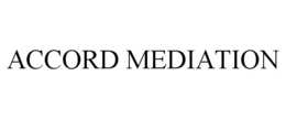 ACCORD MEDIATION trademark