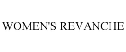 WOMEN'S REVANCHE trademark