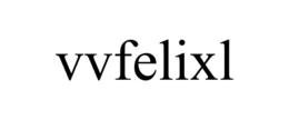VVFELIXL trademark