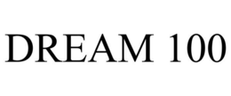 DREAM 100 trademark