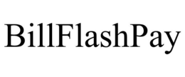 BILLFLASHPAY trademark