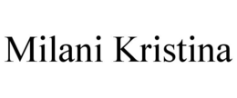 MILANI KRISTINA trademark