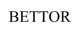 BETTOR trademark