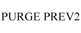 PURGE PREV2 trademark