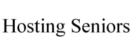 HOSTING SENIORS trademark