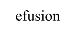 EFUSION trademark