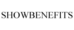 SHOWBENEFITS trademark