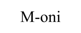 M-ONI trademark