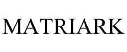 MATRIARK trademark