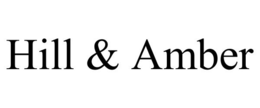 HILL & AMBER trademark