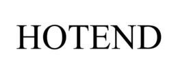 HOTEND trademark