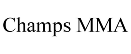 CHAMPS MMA trademark