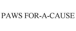 PAWS FOR-A-CAUSE trademark