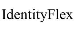 IDENTITYFLEX trademark