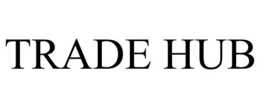 TRADE HUB trademark