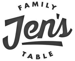 JEN'S FAMILY TABLE trademark