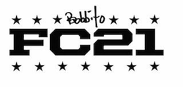 FC21 BOBBITO trademark