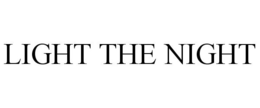 LIGHT THE NIGHT trademark