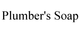 PLUMBER'S SOAP trademark