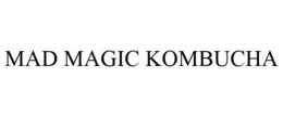 MAD MAGIC KOMBUCHA trademark