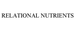 RELATIONAL NUTRIENTS trademark