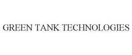 GREEN TANK TECHNOLOGIES trademark