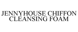 JENNYHOUSE CHIFFON CLEANSING FOAM trademark