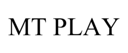 MT PLAY trademark