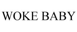 WOKE BABY trademark