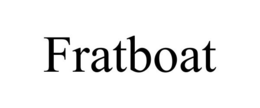 FRATBOAT trademark
