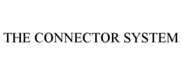 THE CONNECTOR SYSTEM trademark