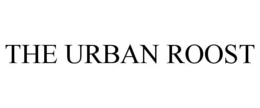 THE URBAN ROOST trademark