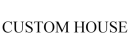 CUSTOM HOUSE trademark