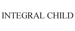 INTEGRAL CHILD trademark