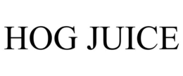 HOG JUICE trademark