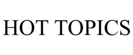HOT TOPICS trademark