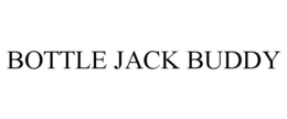 BOTTLE JACK BUDDY trademark