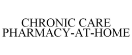 CHRONIC CARE PHARMACY-AT-HOME trademark