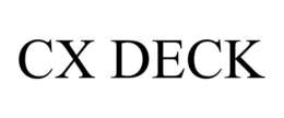 CX DECK trademark