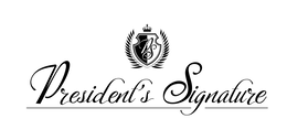 PS PRESIDENT'S SIGNATURE trademark
