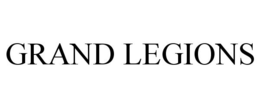 GRAND LEGIONS trademark