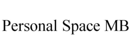 PERSONAL SPACE MB trademark