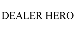 DEALER HERO trademark