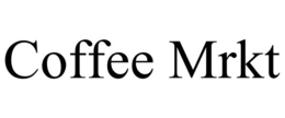 COFFEE MRKT trademark