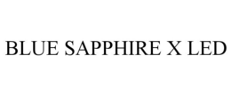 BLUE SAPPHIRE X LED trademark