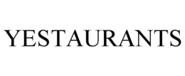 YESTAURANTS trademark