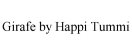 GIRAFE BY HAPPI TUMMI trademark